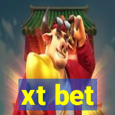 xt bet